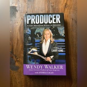 First Edition / Producer by Wendy Walker - New 2010 Hardcover - Inspiring Woman